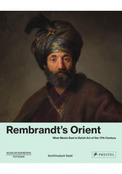 Rembrandt's Orient