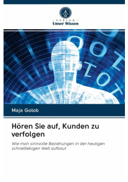 Hören Sie auf, Kunden zu verfolgen