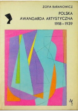 Polska awangarda artystyczna 1918 1939