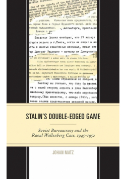 Stalin's Double-Edged Game