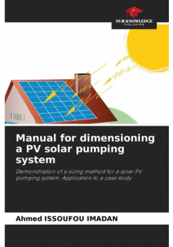 Manual for dimensioning a PV solar pumping system