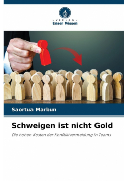 Schweigen ist nicht Gold