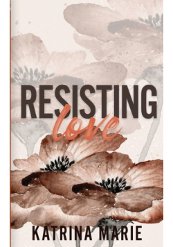 Resisting Love