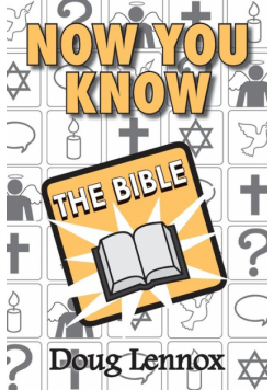 Now You Know The Bible