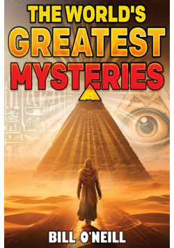 The World's Greatest Mysteries