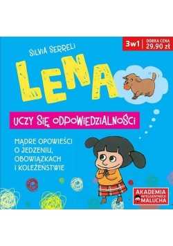 Lena - uczy się odpowiedzialności 3w1