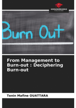 From Management to Burn-out
