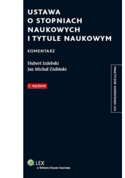 Ustawa o stopniach naukowych i tytule naukowym. Komentarz