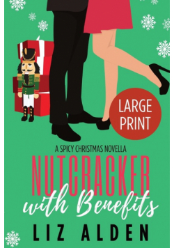 Nutcracker with Benefits