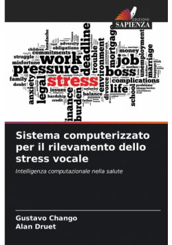Sistema computerizzato per il rilevamento dello stress vocale