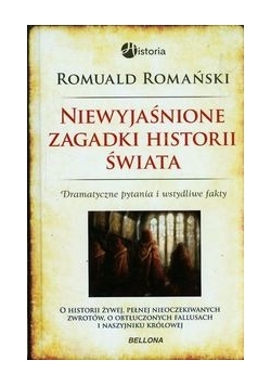Niewyjaśnione zagadki historii świata