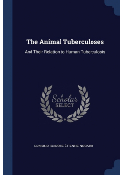 The Animal Tuberculoses
