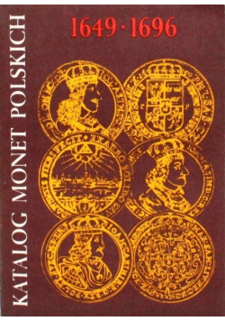 Katalog monet Polskich 1649 1696