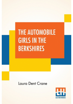 The Automobile Girls In The Berkshires