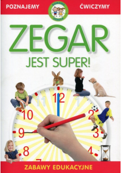Zegar jest super Zabawy edukacyjne