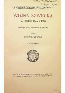 Wojna Szwecka w roku 1655 i 1656, 1913 r.