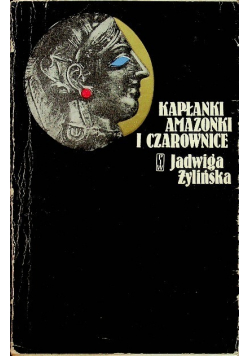Kapłanki Amazonki i Czarownice