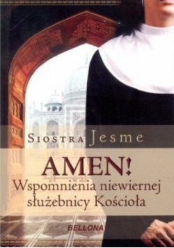 Amen wspomnienia niewiernej służebnicy Kościoła