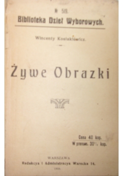 Żywe Obrazki, 1908r.