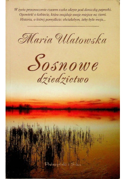 Sosnowe dziedzictwo