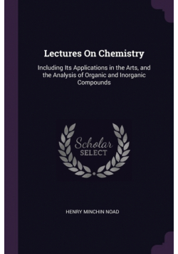 Lectures On Chemistry