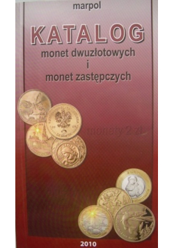 Katalog monet dwuzłotowych i monet zastępczych