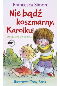 Nie bądź koszmarny Karolku