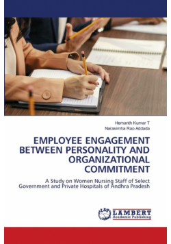 Employee Engagement Between Personality And Organizational Commitment