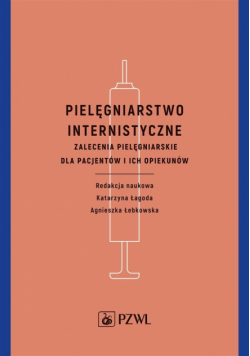Pielęgniarstwo internistyczne. Zalecenia...