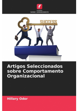 Artigos Seleccionados sobre Comportamento Organizacional