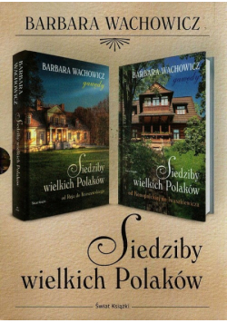 Siedziby wielkich Polaków t.1/2