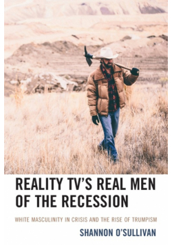 Reality TV's Real Men of the Recession