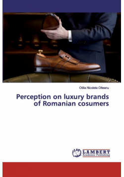 Perception on luxury brands of Romanian cosumers