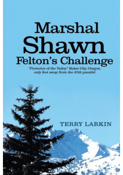 Marshal Shawn Felton's Challenge