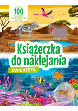 Zwierzęta Książeczka do naklejania