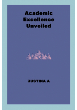Academic Excellence Unveiled