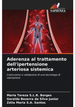 Aderenza al trattamento dell'ipertensione arteriosa sistemica