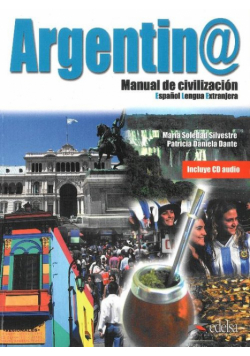 Silvestre Maria Soledad - Argentina manual de civilización książka + płyta CD