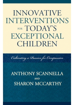 Innovative Interventions for Today's Exceptional Children