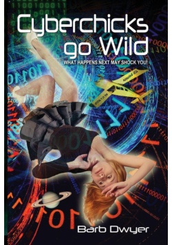 Cyberchicks go Wild