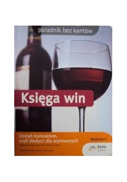 Poradnik bez kantów. Księga win