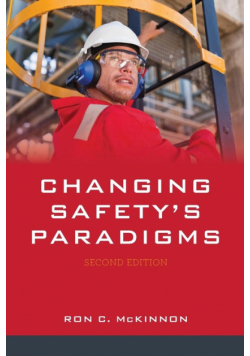 Changing Safety's Paradigms, Second Edition