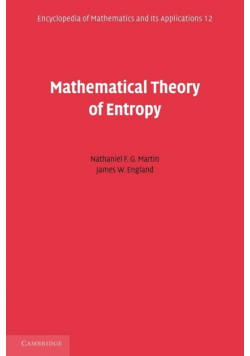 Mathematical Theory of Entropy