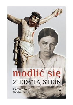 Modlić się z Edytą Stein