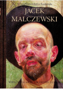 Wielcy malarze  Wybitne dzieła Jacek Malczewski