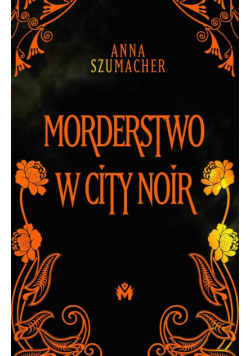 Morderstwo w City Noir