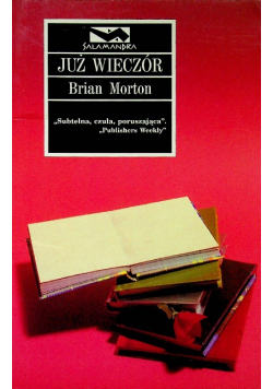 Już wieczór