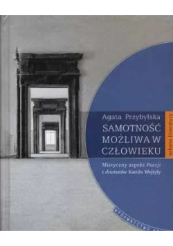 Samotność możliwa w człowieku
