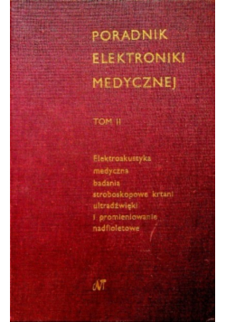 Poradnik elektroniki medycznej Tom II