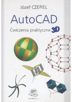 AutoCAD ćwiczenia praktyczne 3D